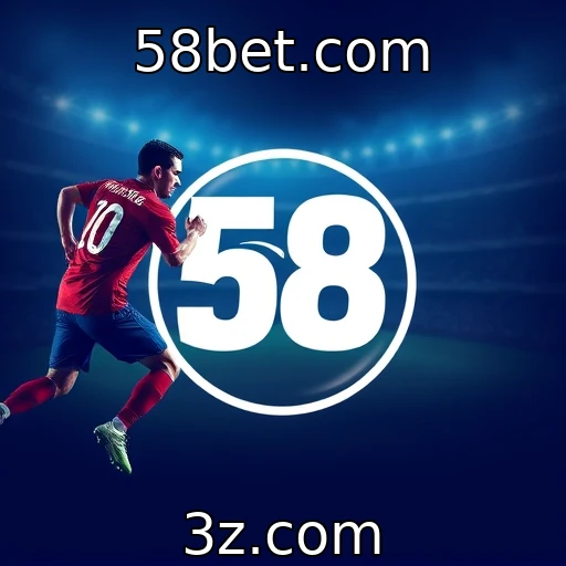 58bet.com Apostas Esportivas: Estratégias para Analisar Partidas com Sucesso